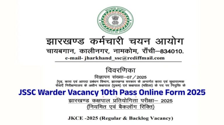 JSSC Warder Vacancy 10th Pass Online Form 2025
