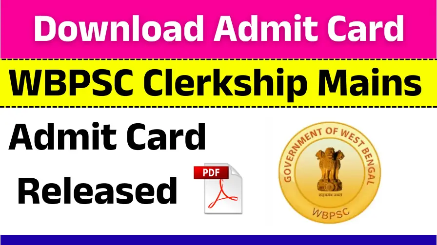 WBPSC Clerkship Mains Admit Card 2025 Released
